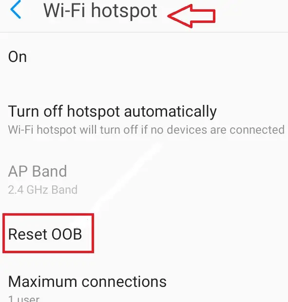 Scroll down in the Wi-Fi hotspot window and select ‘Reset OOB.’