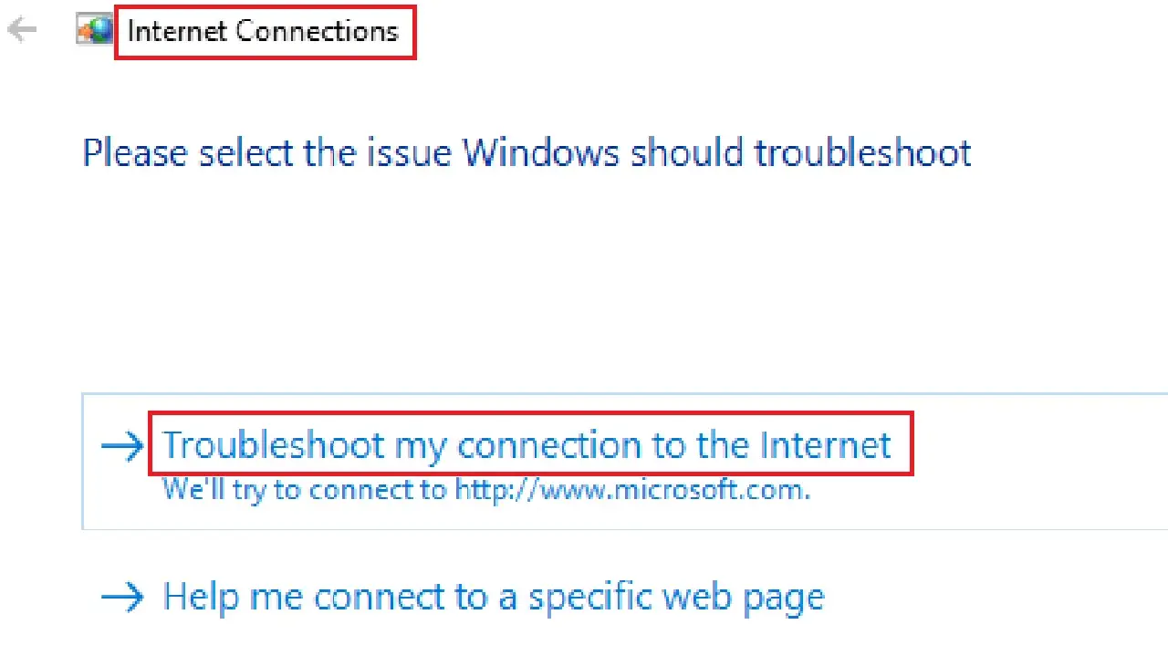 Clicking on Troubleshoot my connection to the internet